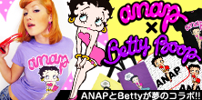 ANAPとBetty Boop★夢のコラボアイテム!!!