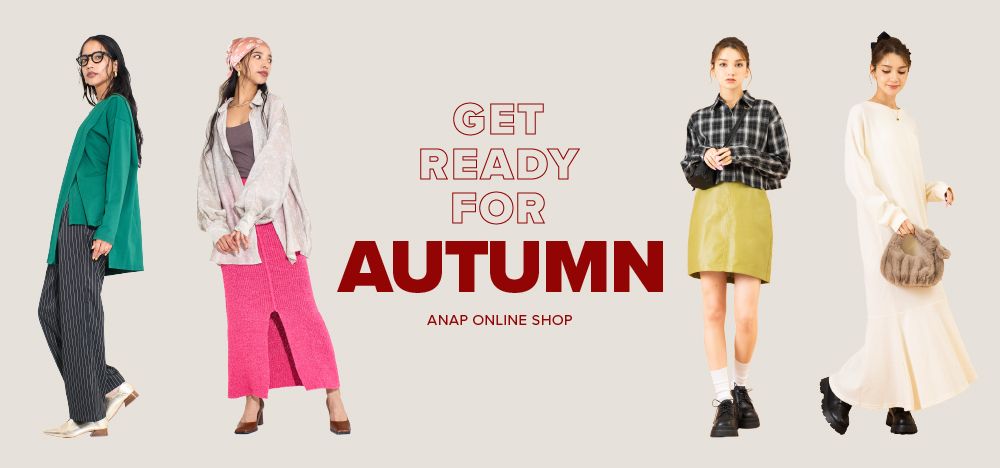 GET READY FOR AUTUMN