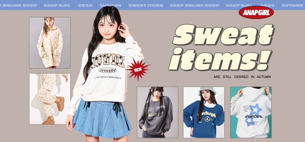 ANAP GiRL Sweat items!